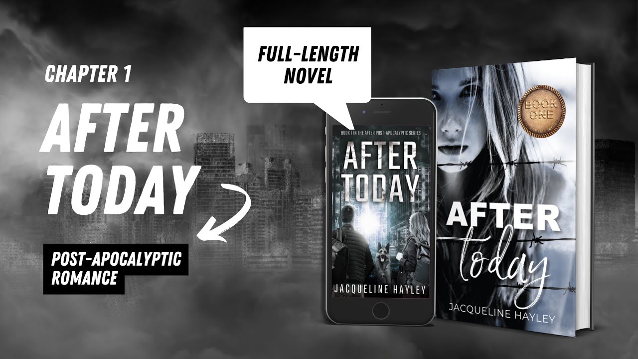 Chapter 1 | After Today by Jacqueline Hayley