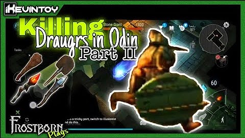 Killing Draugrs in Odin Part 2 - SanctumOfOdin| Frostborn F2P Solo