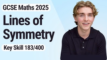 Lines of Symmetry | GCSE Maths 2025 | 183/400