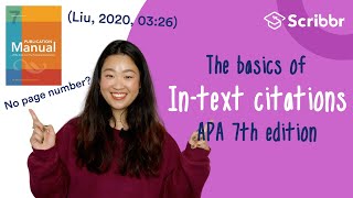 APA 7th Edition: The Basics of APA Intext Citations | Scribbr