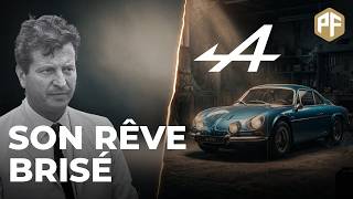 Pourquoi Alpine a-t-elle failli disparaître ? (Le Rêve Bleu)