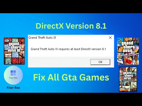 How To Fix DirectX Version 8.1 GTA Game Opening Error || Windows 10 / 7