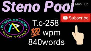 #258 | 100wpm | 840words | Kailash Chandra  | Shorthand dictation | Steno Pool | Steno dictation | screenshot 5