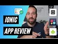 Ionic App Review 2022 🎉