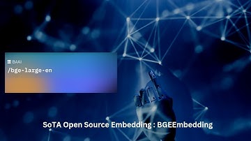 SoTA Open Source Embedding : BGEEmbedding and build RAG using it