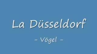 La Düsseldorf -Vögel / Viva