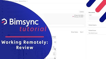Bimsync tutorials - Working remotely: Review