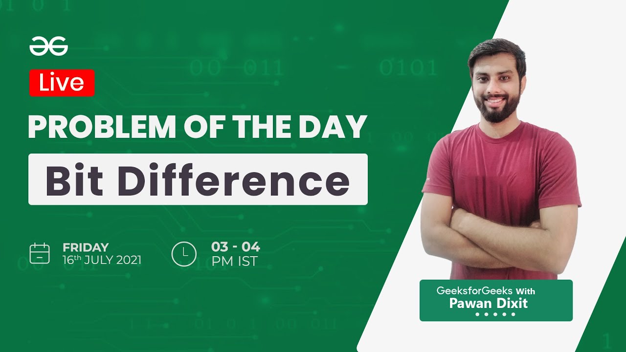 Bit Difference | Problem of the Day-15/07/2021 | Pawan Dixit - YouTube