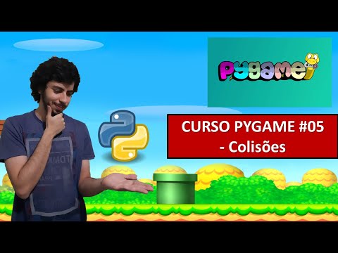 Como fazer jogos em Python! Curso Pygame #05 - Colisões