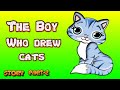 The Boy Who Drew Cats English Class 5th Part -2