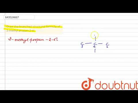 Video Draw the branched structural formula of : 2-methyl... - youtube