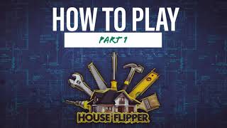 House Flipper Mobile - Gameplay Walkthrough - Part 1 Ios, Android