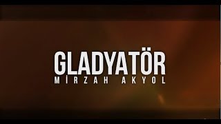 Mirzah - Gladyatör (Lyric Video)