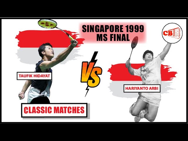 Taufik Hidayat INA vs Hariyanto Arbi INA Singapore 1999 MS F (better quality) class=