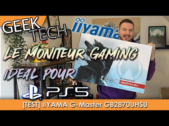 TEST] Iiyama G-Master GB2870UHSU, LE moniteur gaming pour votre PS5 ?