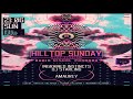 Ingrained Instincts -  Hill Top Sunday Live Stream EP 13  [2020]