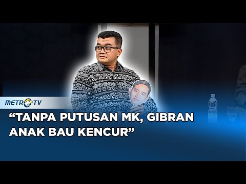 Pakar: Tanpa Putusan MK, Gibran 'Anak Bau Kencur' #KONTROVERSI