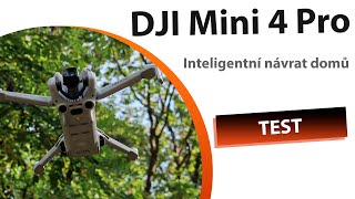 DJI Mini 4 Pro a optimální návrat