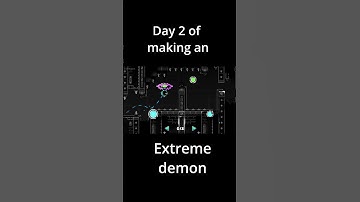 Day 2 of making an extreme demon #geometrydash #gd #gdupdate #games #gddemon #gdmemes