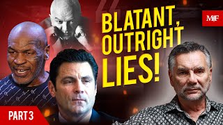 'Blatant, Outright Lies!'  Mike Tyson Sit Down Part 3 | Michael Franzese