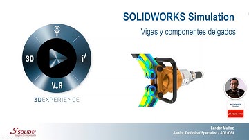 SOLIDWORKS Simulation – Vigas y componentes delgados