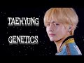 Taehyung fmv  genetics