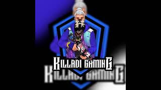 Live streaming of KILLADI GAMING
