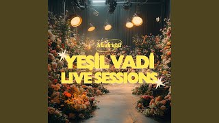 Sen ya da Hiç (Yeşil Vadi Live Sessions) - Madrigal