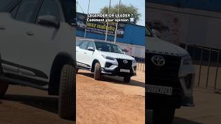 Fortuner Leader Or Legender ?