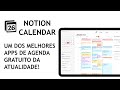 Notion Calendar - Um dos Melhores Apps Gratuitos de Agenda da Atualidade