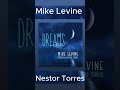 Mike Levine – Dreams | Smooth Jazz Discovery