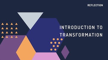 Introduction to Transformations | Reflection 2/4