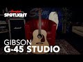 Gibson G-45 Studio | Everything You Need to Know