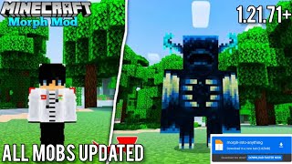 🔥💝'Morph into Anything!🔥💝 | Best Morph Mod for Minecraft Pocket Edition | Free Download