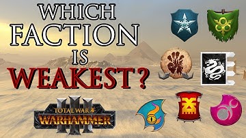 The WEAKEST faction of Warhammer 3...