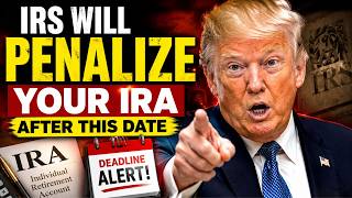 Traditional IRA Deadline 2028: What Every Retiree Must Do Before the Window Close