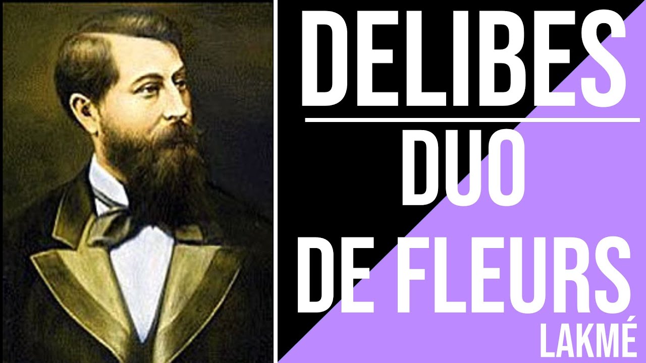 Delibes Duo des Fleurs Lakmé (Lyrics Français Anglais) YouTube