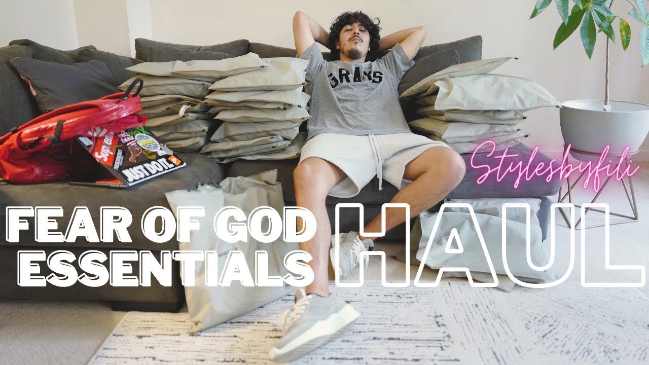 Fear of God  Essentials Haul SS21 Drop 2 - Stylesbyfili episode 1