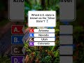 Which U.S. state is known as the “Silver State”? 🥈#dailyquiz #quiz #viralshort