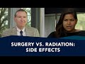 Radiation and Surgery Side Effects for Prostate Cancer | Ask a Prostate Expert, Mark Scholz, MD