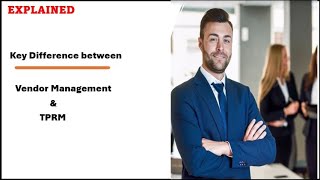 Explained - Difference Between Vendor Management and TPRM | GRC Interview Questions | Rajbir Singh