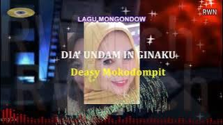 Deasy Mokodompit ~ Dia Undam in Ginaku