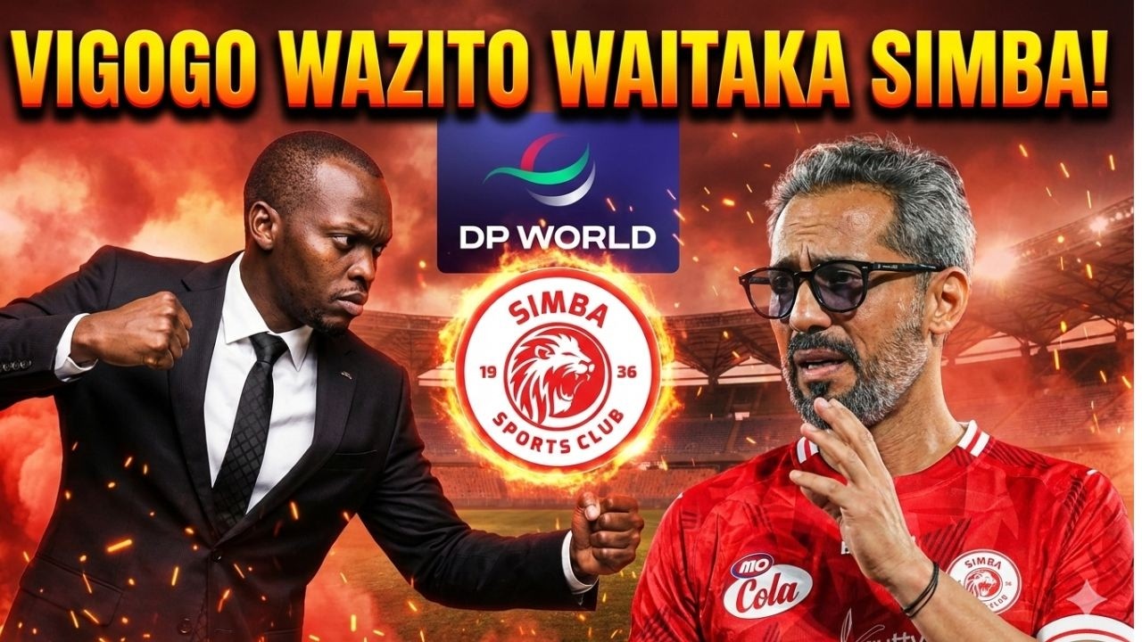 TAJIRI MZITO AITAKA SIMBA - MO DEWJI AIBUKA na DENI KUBWA - KATIBA MPYA PASUA KICHWA....