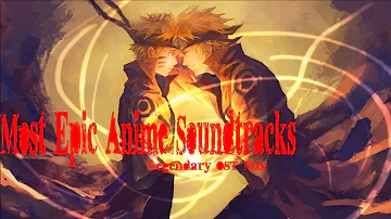 30 Most Epic Anime Soundtracks of All Time   Legendary OST Mix