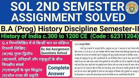 History of India Solved Assignment 2021 | Q.4 | History of India 2nd Semester Assignment Answer 2021