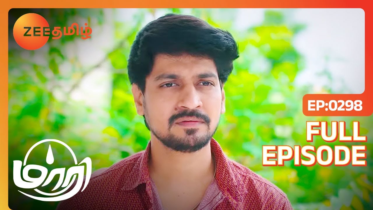 Murugan-க்கு Jasmine-னை ரொம்ப புடிச்சிருக்கு போல | Maari | Full Ep 298 | Zee Tamil | 21 Jul 23