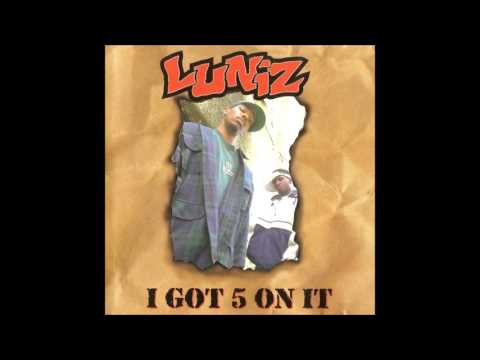 Luniz - I got fives on it Soundcloud Remix