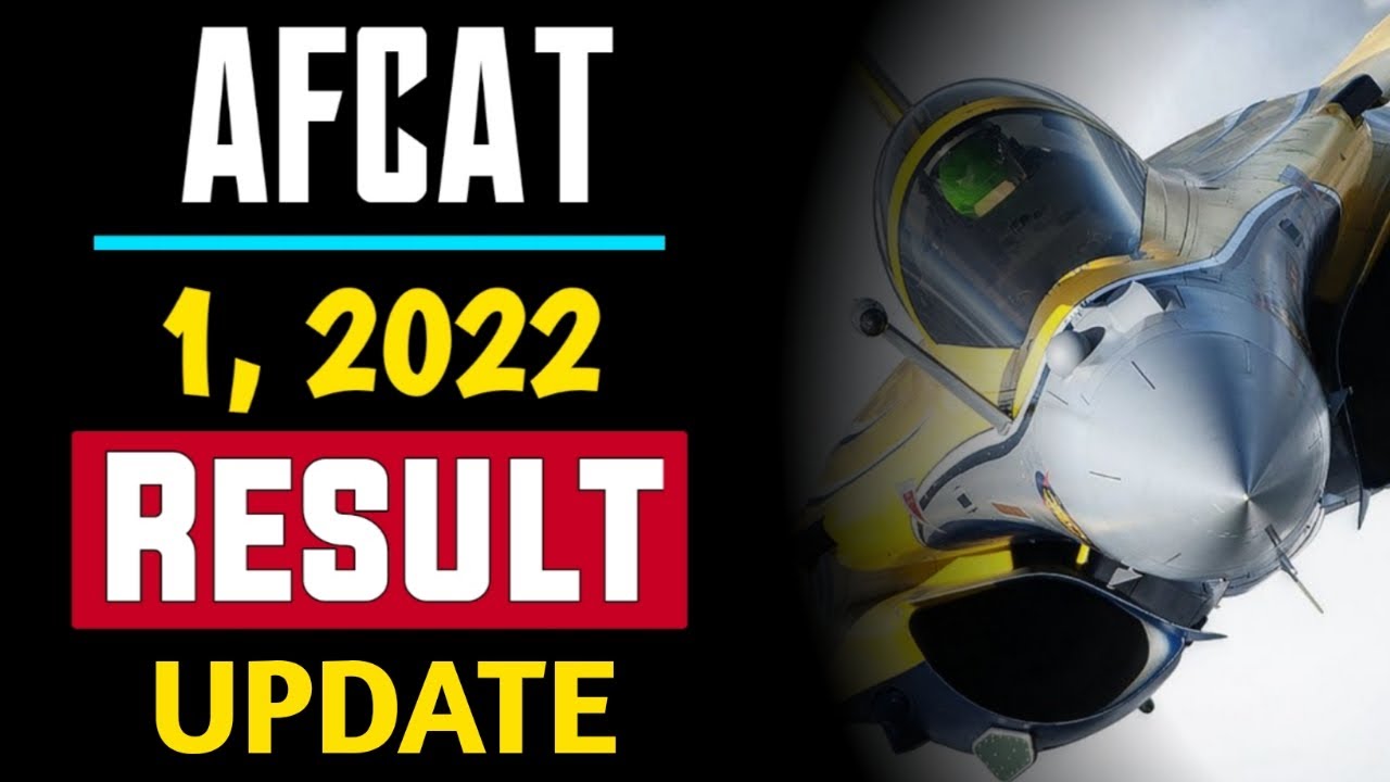 AFCAT-1, 2022 Result Latest Update | AFCAT 2022 Result | AFCAT Result 2022 | Education Circuit