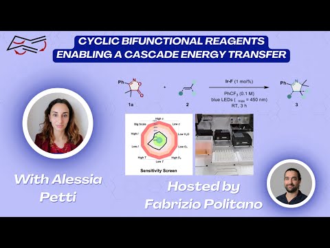 Cyclic Bifunctional Reagents Enabling a Cascade Energy Transfer with Dr. Alessia Petti