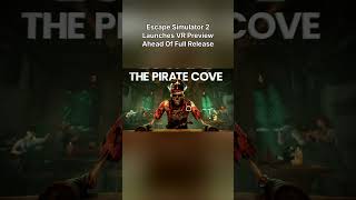 Escape Simulator 2 Launches VR Preview Ahead Of Full Release
